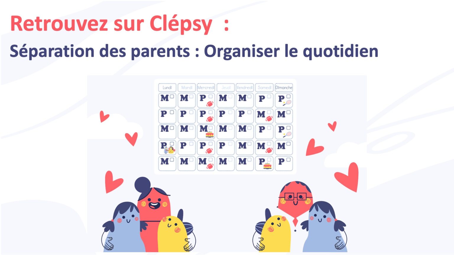 Gérer les réactions des enfants face à la séparation des parents